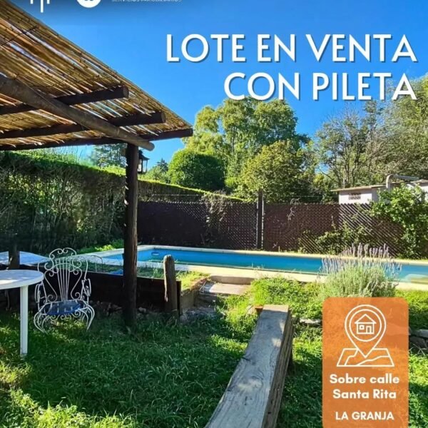 LOTE EN VENTA- BARRIO COLINAS DE LA GRANJA